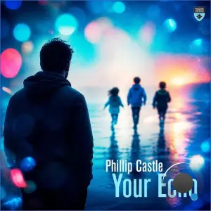 Phillip Castle - Your Echo (2026)