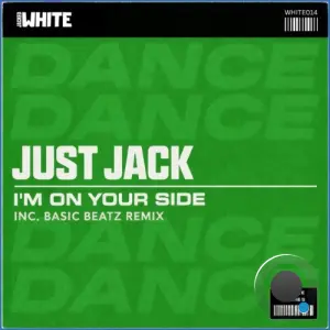 Just Jack - I'm On Your Side (2026)