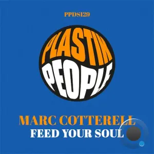 Marc Cotterell - Feed Your Soul (2026)