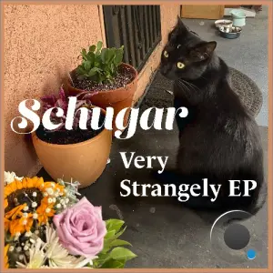 Schugar - Very Strangely (2026)