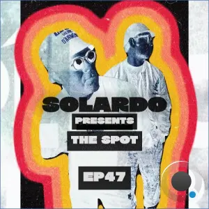 Solardo - The Spot 047 (2026-08-31)