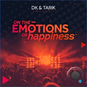 D.K & Tarik - On The Emotions Of Happiness 190 (2026-08-17)