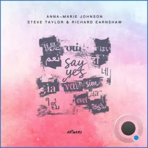 Anna-Marie Johnson x Steve Taylor x Richard Earnshaw - Say Yes (2026)