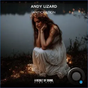Andy Lizard - Anticipation (2026)