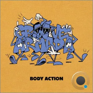 Groove Armada, Give Love - Body Action (2026)