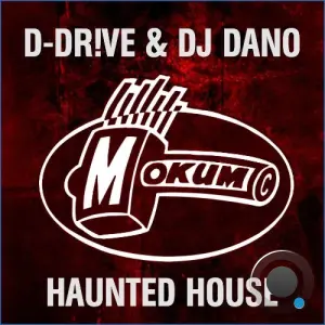 D-Dr!Ve and DJ Dano - Haunted House (2026)