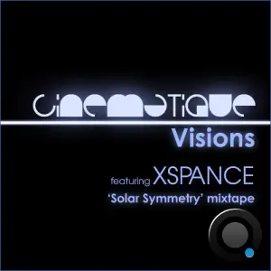 Xspance - Cinematique Visions 152 (2026-08-13)