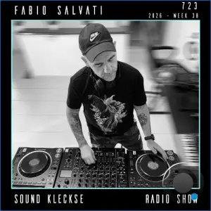 Fabio Salvati - Sound Kleckse Radio Show 723 (2026-08-29)