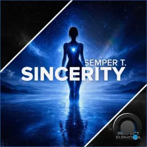 Semper T. - Sincerity (2026)