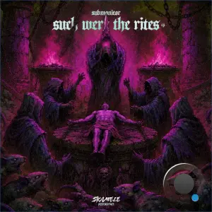 Submonitor - Such Were The Rites (2026)
