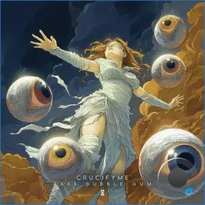 Crucifyme - Fake Bubble Gum (2026)
