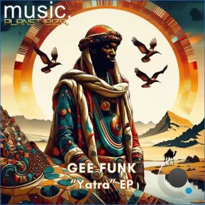 Gee Funk - Yatra (2026)