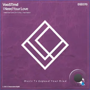 VooSTmd - I Need Your Love (2026)