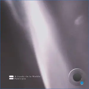 Fahlrain - A traves de la Niebla (2026)