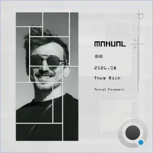 Thom Rich - Manual Movement 158 (2026-08-18)