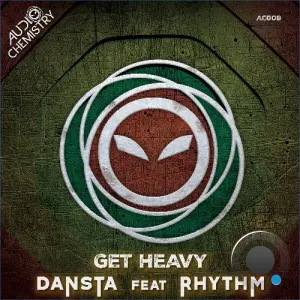 Dansta ft. Rhythm - Get Heavy (2026)