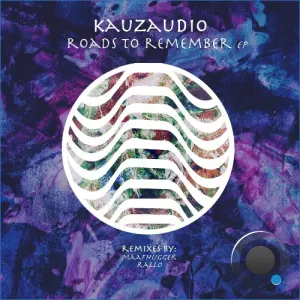KauzAudio - Roads to Remember (2026)