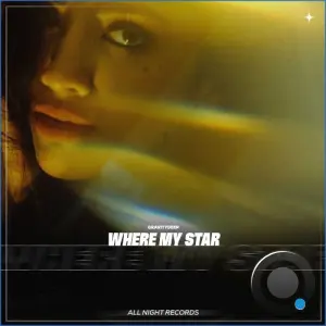 Gravitydeep - Where My Star (2026)