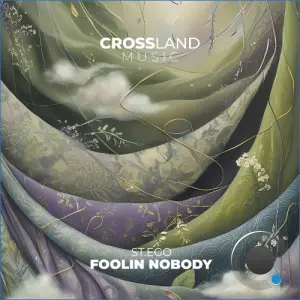 St.Ego - Foolin Nobody (2026)