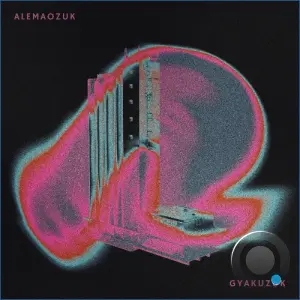 Alemaozuk - Gyakuzuk (2026)