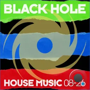 Black Hole House Music 08-26 (2026)