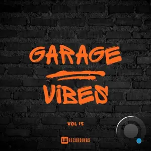 Garage Vibes, Vol. 15 (2026)