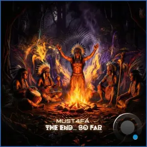 Must4fa - The End ... So Far (2026)