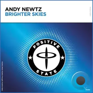 Andy Newtz - Brighter Skies (2026)