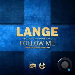 Lange ft. The Morrighan - Follow Me (Ciaran McAuley Remix) (2026)