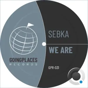 Sebka - We Are (2026)