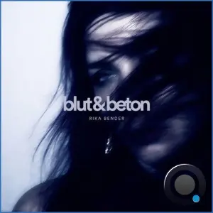 Rika Bender - Blut & Beton (2026)