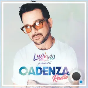 Luciano - Cadenza Radio 054 (2026-08-11)