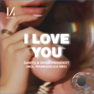 Danito & derderwandert - I Love You (2026)