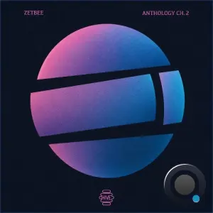 Zetbee - Anthology Ch.2 (2026)