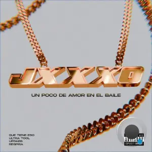 JXXXO - Un Poco De Amor En El Baile (2026)