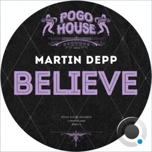 Martin Depp - Believe (2026)