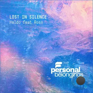 Haldo feat. Roso - Lost In Silence (2026)