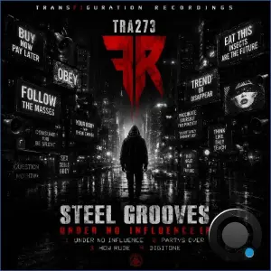 Steel Grooves - Under No Influence (2026)