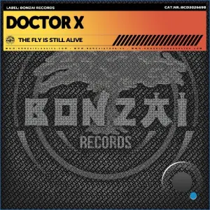 Doctor X - The Fly Is Still Alive (2026)
