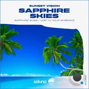 Sunset Vision - Sapphire Skies (2026)