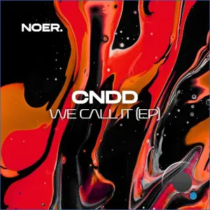 CNDD - We Call It (2026)