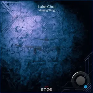 Luke Choi - Missing Wing (2026)