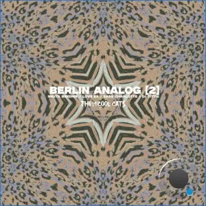 Nikita Berdnik and Love Ex and Sass Charlotte and DJ Tittie - Berlin Analog (2) (2026)