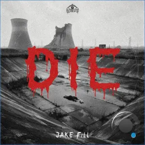 Jake Fill - DIE (2026)