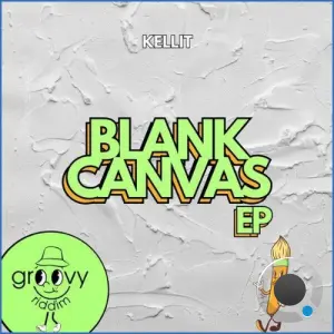 Kellit - Blank Canvas (2026)