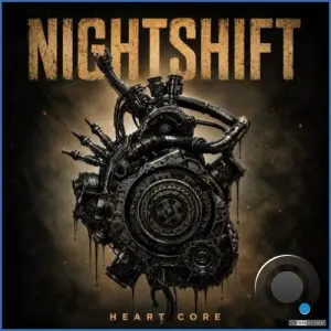 Nightshift - Heart Core (2026)