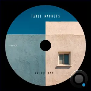 Table Manners - Major Way (2026)