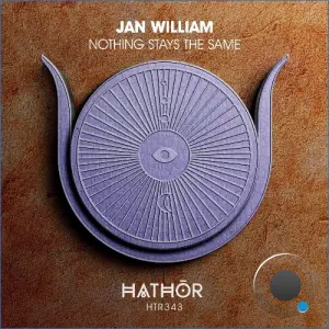 Jan William - Nothing Stays the Same (2026)