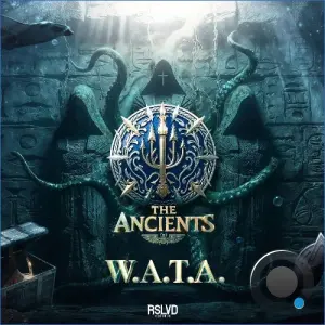 The Ancients - W.A.T.A. (2026)