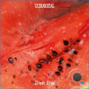 Trust True - Unison Saw Garden (2026)